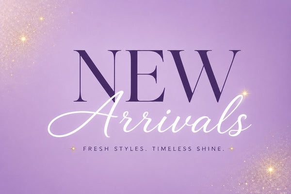 New Arrivals